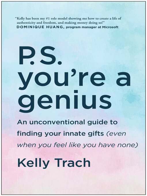 Title details for P.S. You're a Genius by Kelly Trach - Wait list